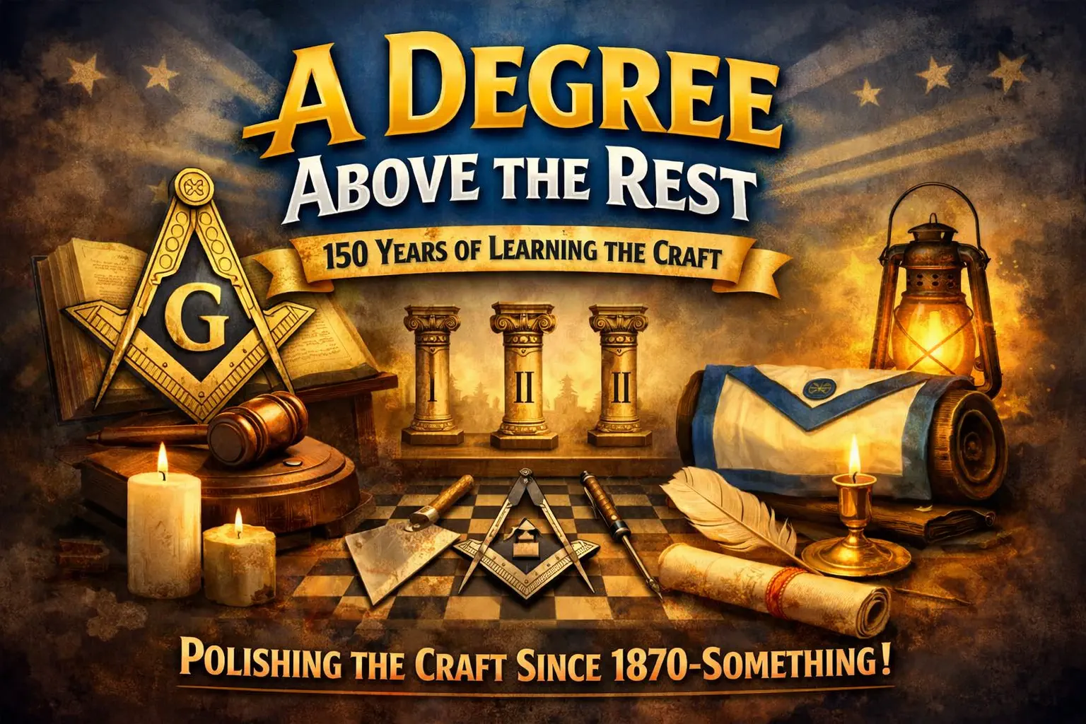 Over 150 years ago under the sanction of Howe Lodge No 587 The General Lodge of Instruction was formed
